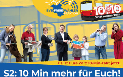 BVB / FREIE WÄHLER Landtagsfraktion reicht Antrag auf schrittweise Einführung des 10-Minuten-Taktes bei S2 ein